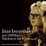 The End of the World (Again)