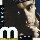 What a Fool Believes