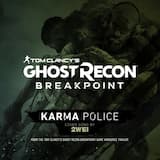 Karma Police (Tom Clancy’s Ghost Recon Breakpoint Game: Announce Trailer Cover Song)