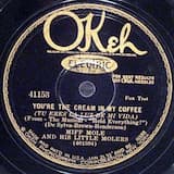 You're the Cream in My Coffee