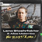 Was bleibt (Remix)