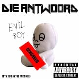 Evil Boy (Fuck You in the Face mix)
