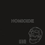Homicide