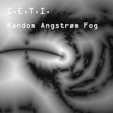 Random Angstrøm Fog Part 1