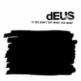 If You Don't Get What You Want