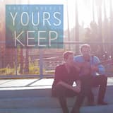Yours to Keep