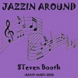 Jazzin Around by Steven Booth