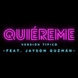 Quiéreme (versión típico)