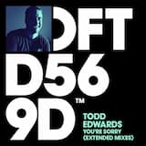 You’re Sorry (extended mix)