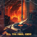 Till The Vinyl Ends