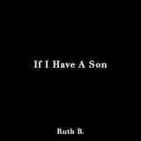 If I Have a Son
