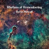Rhythms of Remembering
