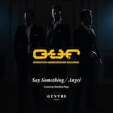 Say Something/Angel