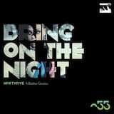 Bring on the Night (original mix)