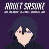 Adult Sasuke (Naruto) [feat. Caleb Hyles, shirobeats & CN!]