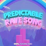 Predictable Rave Song (DJ edit)