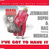 I’ve Got to Have It (album version)