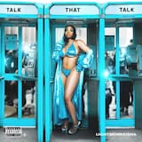 Talk That Talk (Rich Bitch)