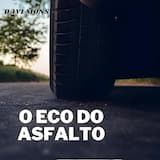 O Eco do Asfalto