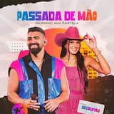 Passada de Mão (Ao Vivo) [feat. Ana Castela]
