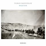 Mansurian: Requiem - Requiem Aeternam