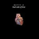 Bad Side of Love