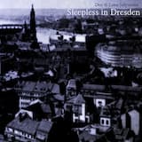 Sleepless in Dresden