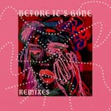 Before It’s Gone (mmeadows remix)