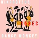 dance monkey 15 sec