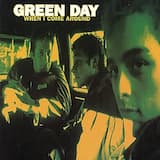 When I Come Around (album version)