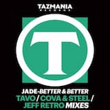 Better & Better (Tavo Remix)