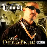 Last of a Dying Breed