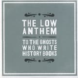 To the Ghosts Who Write History Books