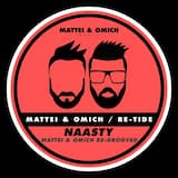 Naasty (Mattei & Omich Re‐Grooved)