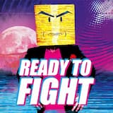 Ready to Fight