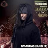 Smasha (Buss It)