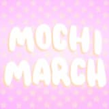 Mochi March