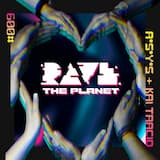 Rave the Planet