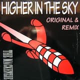 Higher In The Sky (Original)