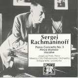 Piano Concerto no. 3 in D minor, op. 30: I. Allegro ma non tanto