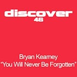You Will Never Be Forgotten (original mix)