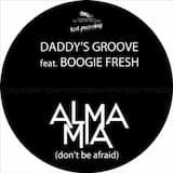 Alma Mia (Don't Be Afraid) (Vocal Radio Edit)