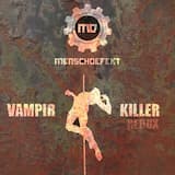 Vampirkiller Redux (nolongerhuman vocal edit)