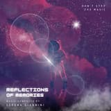 Reflections of Memories