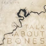 Talk About Bones (Whirlwind Mix)