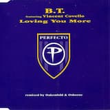Loving You More (Oakenfold & Osborne radio mix)