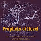 Prophets of Hevel: Folk Songs from the Book of ELYO: You Hear Me, Lord Vernon