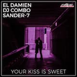 Your Kiss Is Sweet