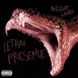 Lethal Presence