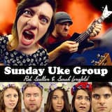 It's Time for Sunday Uke Group